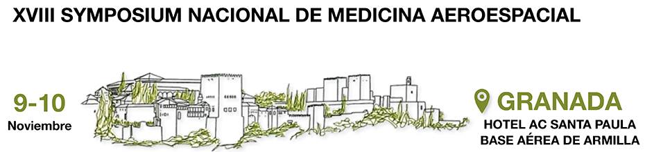 XVIII Symposium Nacional de Medicina Aeroespacial de Granada